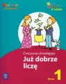 Już dobrze liczę 1 Ćwiczenia utrwalające edukacja wczesnoszkolna Kozyra Beata