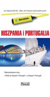 Hiszpania i Portugalia dla zmotoryzowanych 2014 - Opracowanie zbiorowe