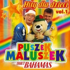 Hity dla dzieci vol.1 Duet Bahamas CD - praca zbiorowa