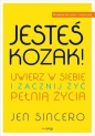 Jesteś kozak! - Jen Sincero