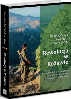 Rewolucja w Rożawie - Opracowanie zbiorowe