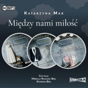 Pakiet: Między nami miłość - Katarzyna Mak