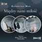 Pakiet: Między nami miłość - Katarzyna Mak
