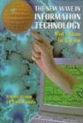 New Wave in Information Technology Dimitris N. Chorafas, Dimitris Chorafas, Heinrich Steinmann