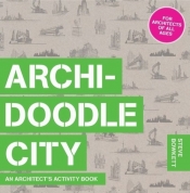 Archidoodle City - Bowkett Steve