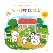 Uczucia Gucia. Uczucia Gucia. W przedszkolu - Aurélie Chien Chow Chine