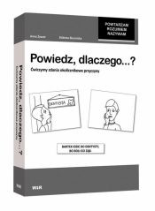 Powtarzam Rozumiem Nazywam - Powiedz, dlaczego...? - Anna Żywot