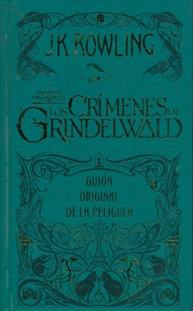 Los crímenes de Grindelwald - J.K. Rowling