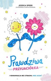 Prawdziwa przyjaciółka - Speer Jessica, Dickerson Elowyn