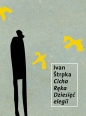 Cicha Ręka. Dziesięć elegii - Ivan Strpka