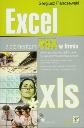 Excel z elementami VBA w firmie - Flanczewski Sergiusz