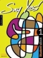Say Yes 1 GIM Podręcznik. Język angielski - J. Scott, H. Q. Mitchell