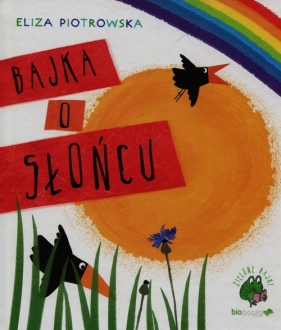 Bajka o słońcu - Eliza Piotrowska