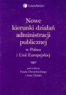 Nowe kierunki działań administracji publicznej w Polsce i Unii