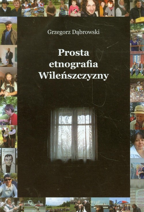 Prosta etnografia Wileńszczyzny