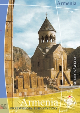 Armenia przewodnik turystyczny - Izdebska-Długosz Dominika