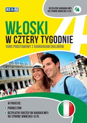 Włoski w cztery tygodnie - Opolska-Waszkiewicz Anna