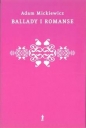 Ballady i romanse - Adam Mickiewicz