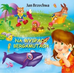 Na wyspach Bergamutach - Jan Brzechwa