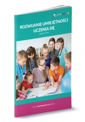 Rozwijanie umiejętności uczenia się - Magdalena Goetz
