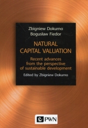 Natural capital valuation - Fiedor Bogusław, Dokurno Zbigniew