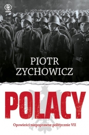 Polacy - Piotr Zychowicz