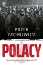 Polacy - Piotr Zychowicz