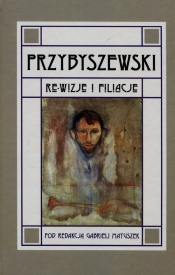 Przybyszewski Re-wizje i filiacje