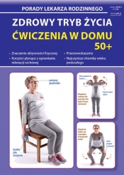 Zdrowy tryb życia. Ćwiczenia w domu 50+ - Emilia Chojnowska-Depczyńska