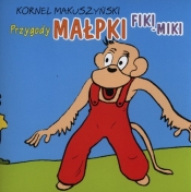 Przygody małpki Fiki Miki (Audiobook) - Kornel Makuszyński