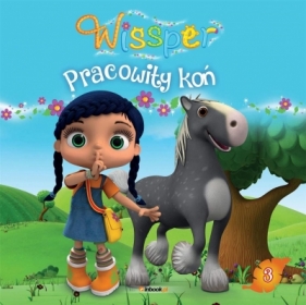 Wissper 3 Pracowity Koń - Opracowanie zbiorowe