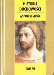 Historia duchowości. Tom 6 - praca zbiorowa