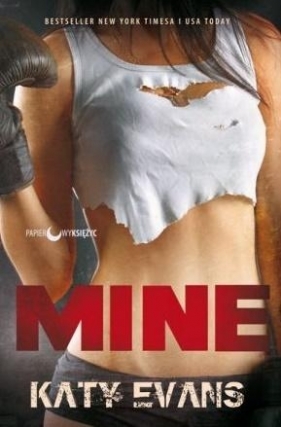 Mine - Katy Evans