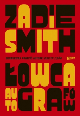 Łowca autografow - Zadie Smith