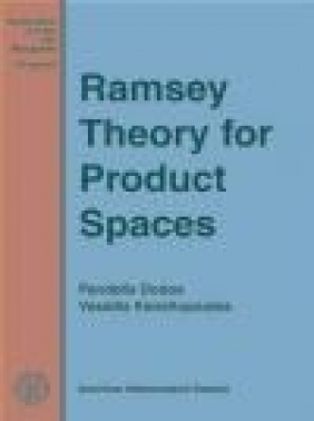 Ramsey Theory for Product Spaces Vassilis Kanellopoulos, Pandelis Dodos