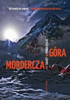 Mordercza góra - Falvey Pat, Gyalje-Sherpa Pemba