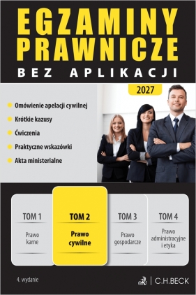 Egzaminy Prawnicze bez aplikacji 2027. Tom 2. Prawo cywilne - Opracowanie zbiorowe