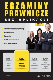 Egzaminy Prawnicze bez aplikacji 2027. Tom 2. Prawo cywilne - Opracowanie zbiorowe