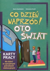 Co dzień naprzód! Oto świat Karty pracy - Maria Dawidowicz, Katarzyna Kozak