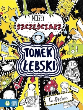 Niezły szczęściarz. Tomek Łebski. Tom 7 - Liz Pichon