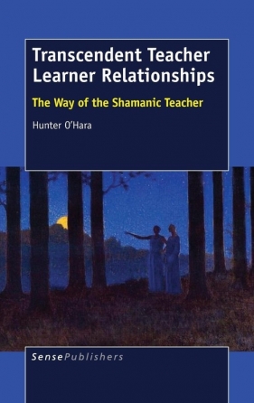Transcendent Teacher Learner Relationships - O'Hara Hunter