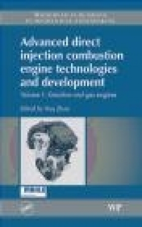 Advanced Direct Injection Combustion Engine Technologies and Development, Volume Hua Zhao