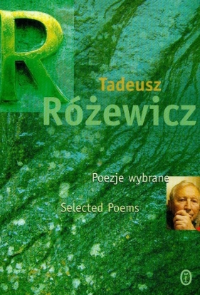 Poezje wybrane selected poems - Różewicz Tadeusz