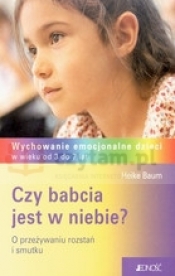 Czy babcia jest w niebie?
