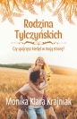 Czy spojrzysz kiedyś w moją stronę? Rodzina Tylczyńskich. Tom 4 - Monika Klara Krajniak