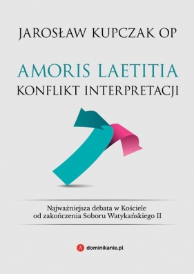 Amoris laetitia - Kupczak Jarosław