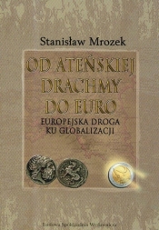 Od ateńskiej drachmy do euro