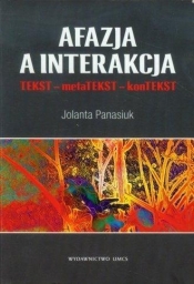 Afazja a interakcja - Panasiuk Jolanta