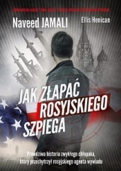 Jak złapać rosyjskiego szpiega