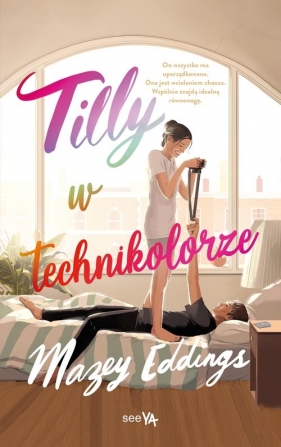 Tilly w technikolorze - Eddings Mazey